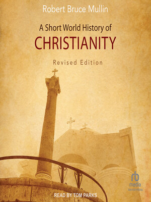 cover image of A Short World History of Christianity, Revised Edition